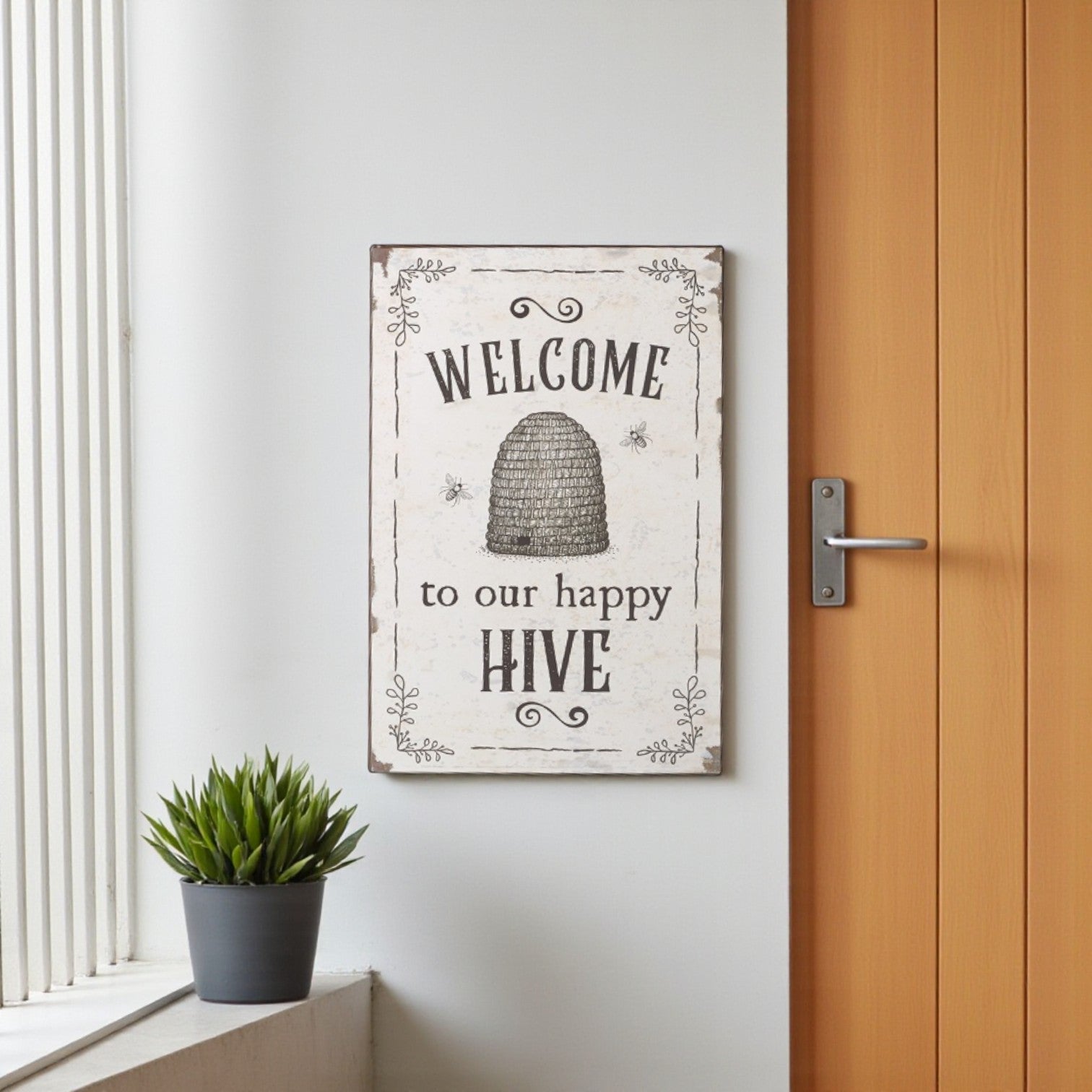 Welcome To Our Happy Hive Sign